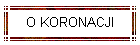 O KORONACJI