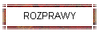 ROZPRAWY